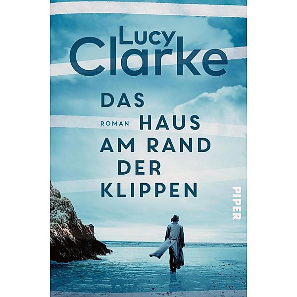 Das Haus am Rand der Klippen, Lucy Clarke