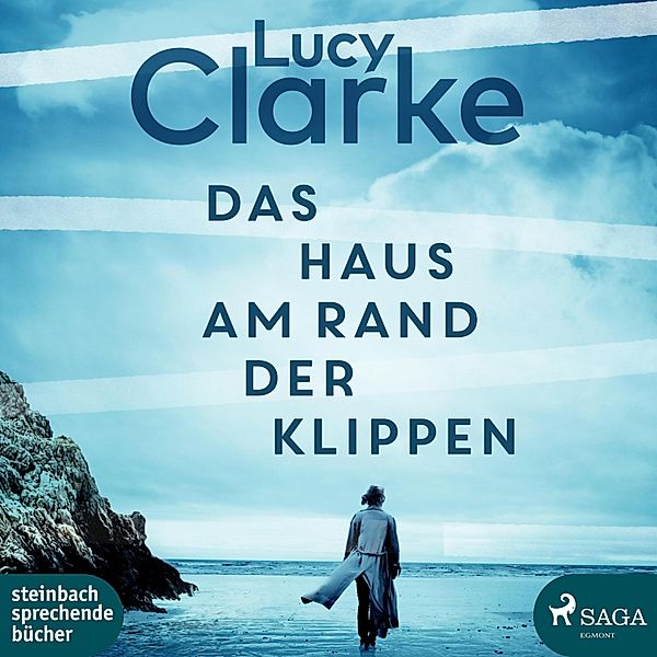 Das Haus am Rand der Klippen (Ungekürzt), Lucy Clarke