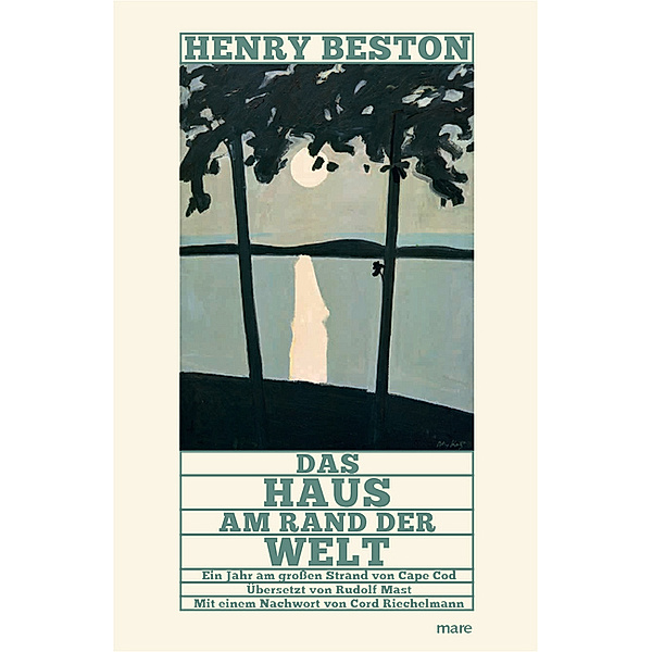 Das Haus am Rand der Welt, Henry Beston