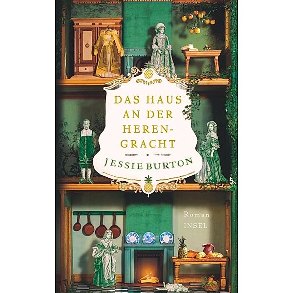 Das Haus an der Herengracht / Die Magie der kleinen Dinge Bd.2, Jessie Burton