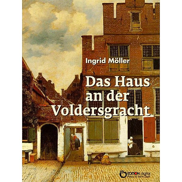 Das Haus an der Voldersgracht, Ingrid Möller