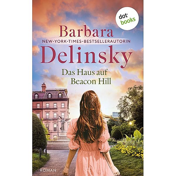 Das Haus auf Beacon Hill, Barbara Delinsky