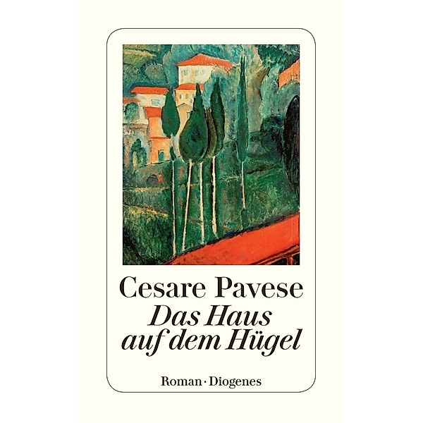 Das Haus auf dem Hügel, Cesare Pavese