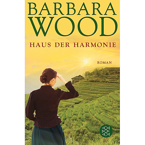 Das Haus der Harmonie, Barbara Wood