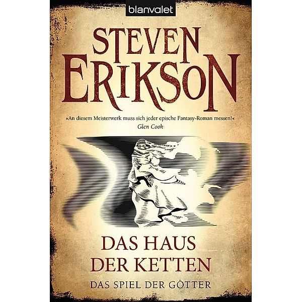 Das Haus der Ketten / Das Spiel der Götter Bd.7, Steven Erikson