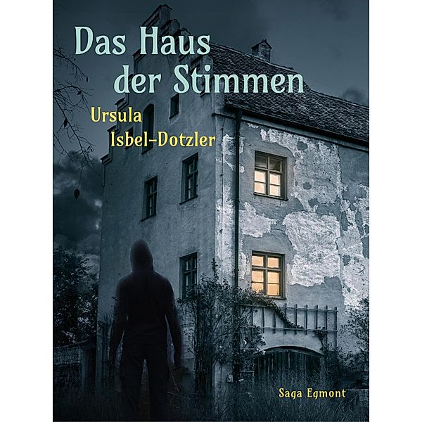 Das Haus der Stimmen, Ursula Isbel-Dotzler