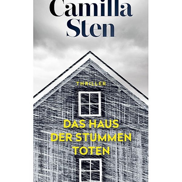 Das Haus der stummen Toten, Camilla Sten