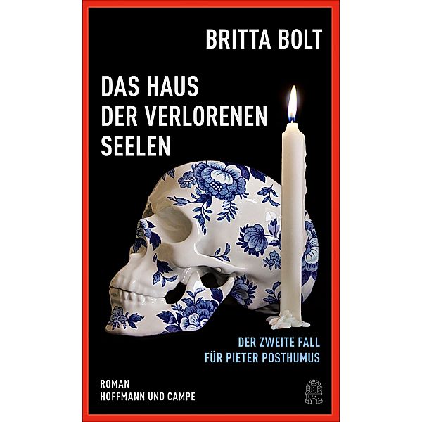 Das Haus der verlorenen Seelen / Pieter Posthumus Bd.2, Britta Bolt