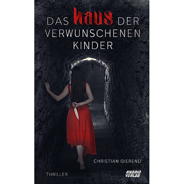 Das Haus der verwunschenen Kinder, Christian Gierend