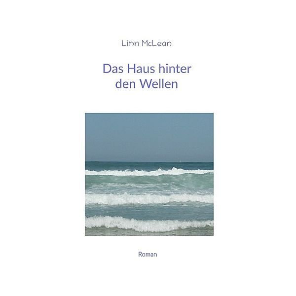 Das Haus hinter den Wellen, Linn McLean