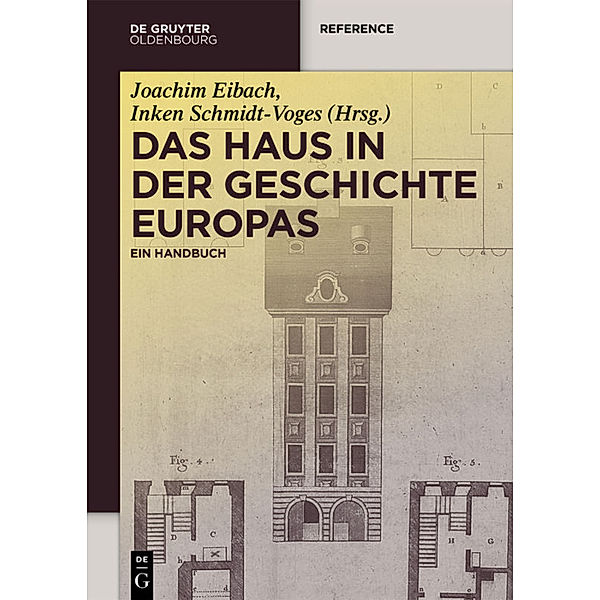 Das Haus in der Geschichte Europas