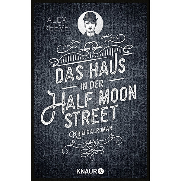 Das Haus in der Half Moon Street / Leo Stanhope Bd.1, Alex Reeve