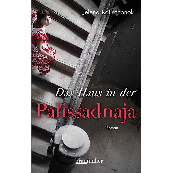 Das Haus in der Palissadnaja, Jelena Katischonok