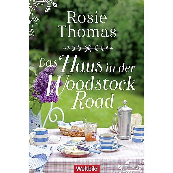 Das Haus in der Woodstock Road, Rosie Thomas