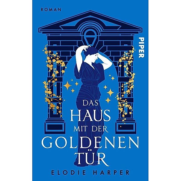 Das Haus mit der goldenen Tür, Elodie Harper