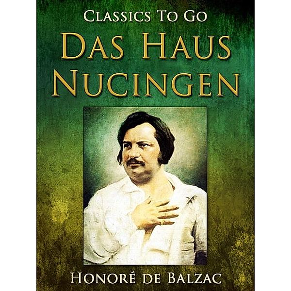 Das Haus Nucingen, Honoré de Balzac