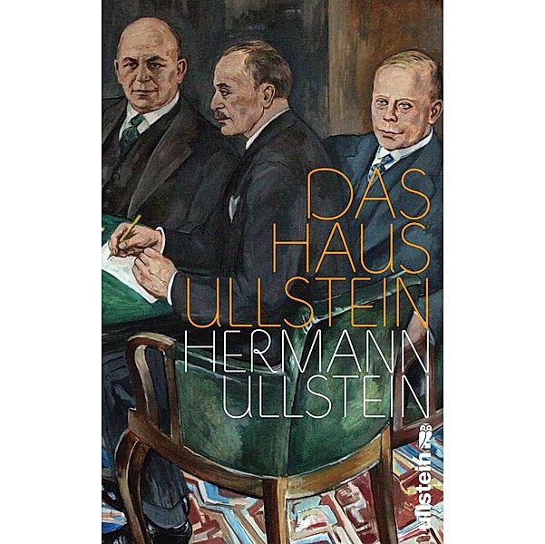 Das Haus Ullstein, Hermann Ullstein