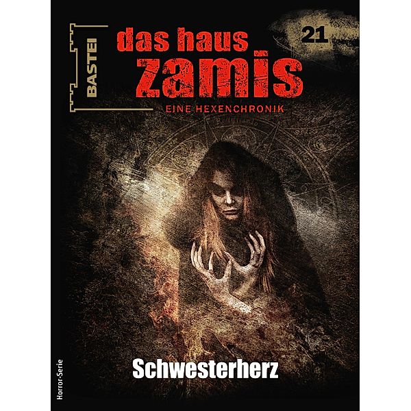 Das Haus Zamis 21 / Das Haus Zamis Bd.21, Susan Schwartz