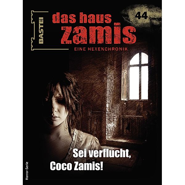 Das Haus Zamis 44 / Das Haus Zamis Bd.44, Christian Montillon