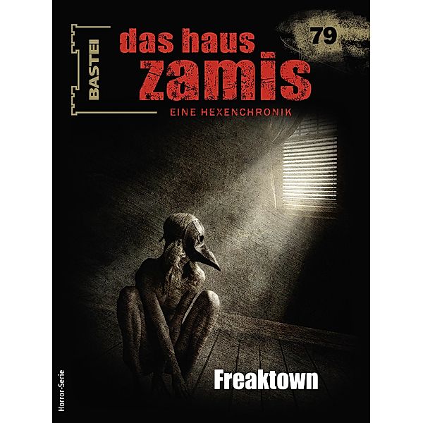 Das Haus Zamis 79 / Das Haus Zamis Bd.79, Catalina Corvo