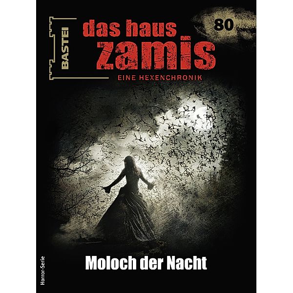 Das Haus Zamis 80 / Das Haus Zamis Bd.80, Logan Dee