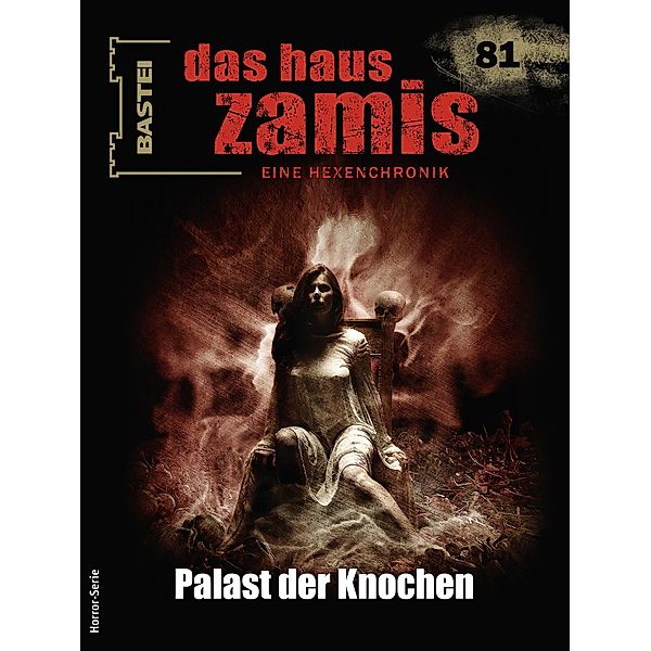 Das Haus Zamis 81 / Das Haus Zamis Bd.81, Catalina Corvo