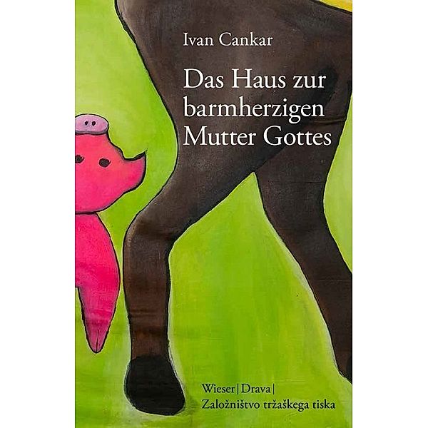 Das Haus zur barmherzigen Mutter Gottes, Ivan Cankar