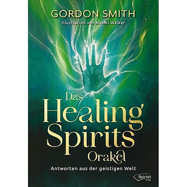 Das Healing Spirits Orakel, Gordon Smith