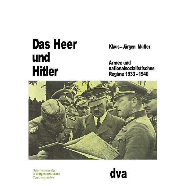 Das Heer und Hitler, Klaus-Jürgen Müller