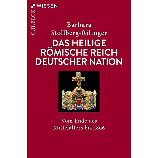 Das Heilige Römische Reich Deutscher Nation, Barbara Stollberg-Rilinger