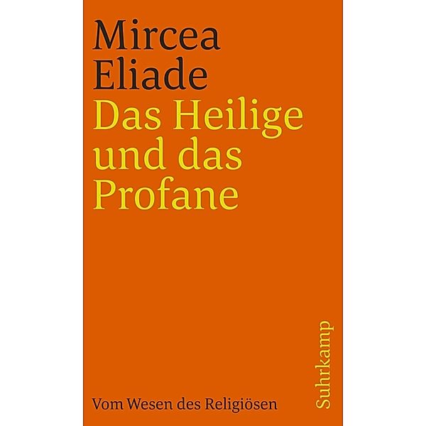 Das Heilige und das Profane, Mircea Eliade