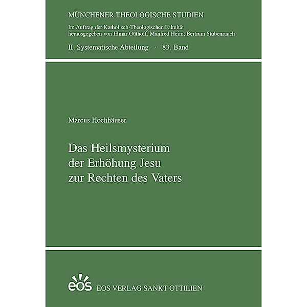 Das Heilsmysterium der Erhöhung Jesu zur Rechten des Vaters, Marcus Hochhäuser