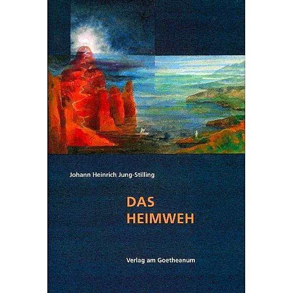 Das Heimweh, Johann H. Jung-Stilling