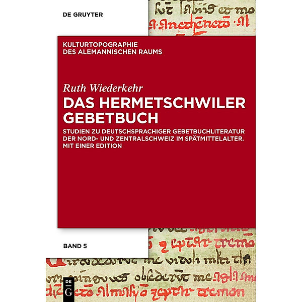 Das Hermetschwiler Gebetbuch, Ruth Wiederkehr