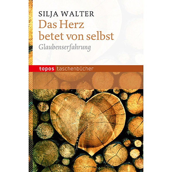 Das Herz betet von selbst, Silja Walter