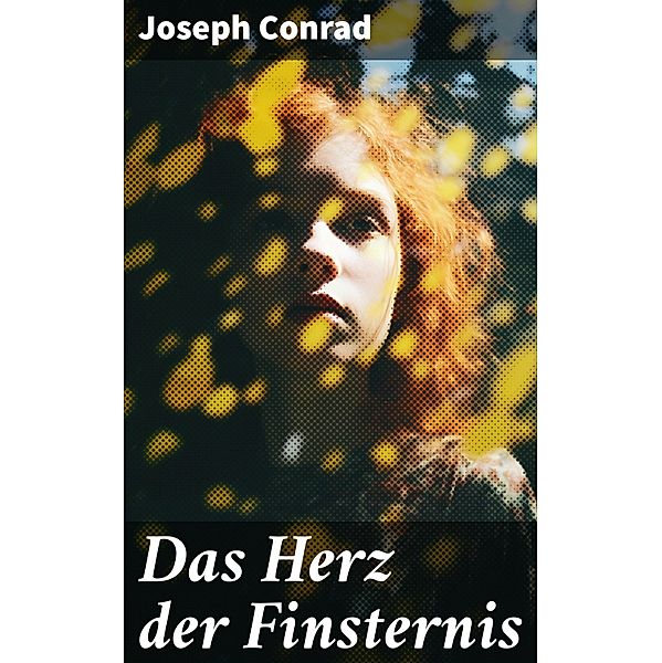 Das Herz der Finsternis, Joseph Conrad