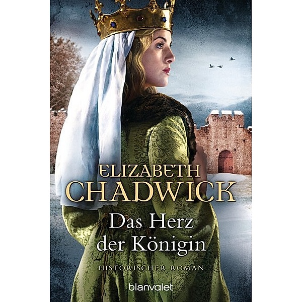Das Herz der Königin / Die Alienor-Trilogie Bd.2, Elizabeth Chadwick
