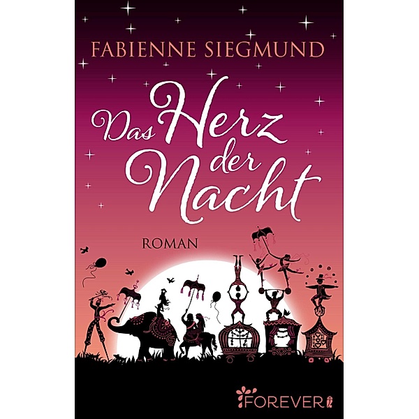 Das Herz der Nacht, Fabienne Siegmund