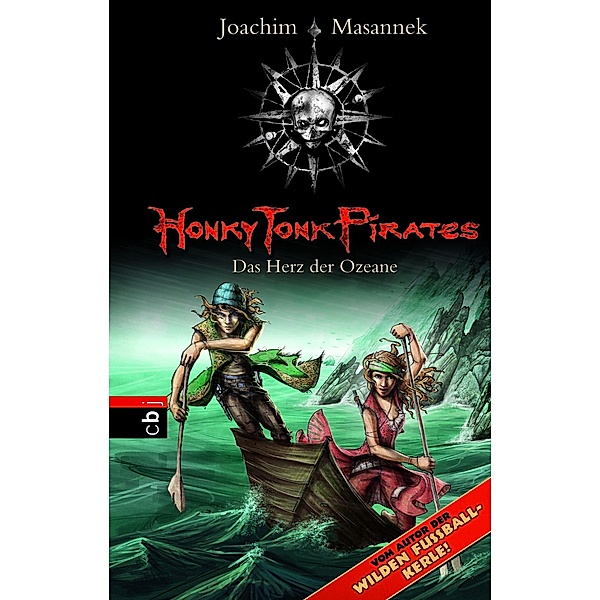 Das Herz der Ozeane / Honky Tonk Pirates Bd.5, Joachim Masannek