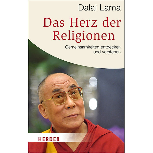 Das Herz der Religionen, Dalai Lama XIV.