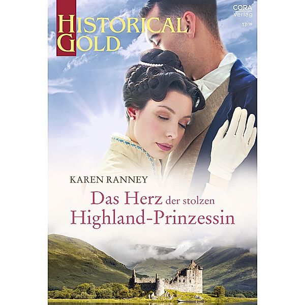 Das Herz der stolzen Highland-Prinzessin, Karen Ranney