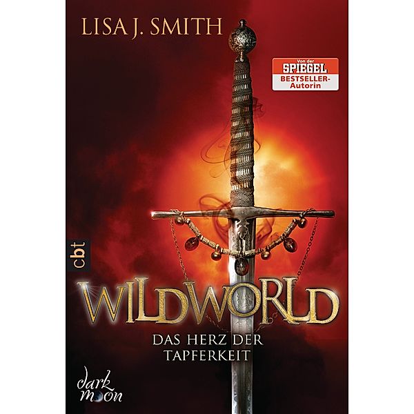 Das Herz der Tapferkeit / Wildworld Bd.2, Lisa J. Smith