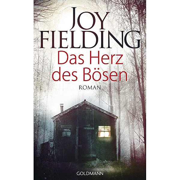 Das Herz des Bösen, Joy Fielding