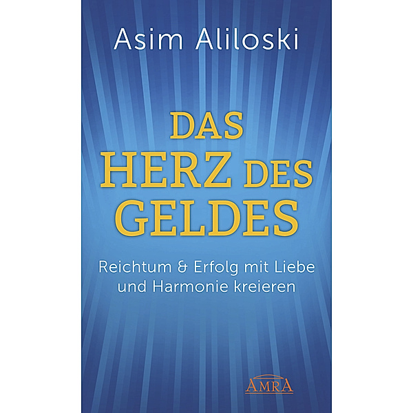 Das Herz des Geldes, Asim Aliloski