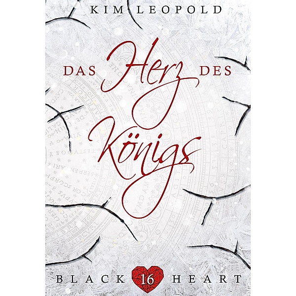 Das Herz des Königs / Black Heart Bd.16, Kim Leopold