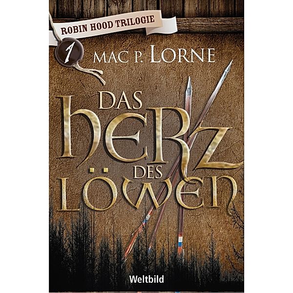 Das Herz des Löwen, Mac P. Lorne