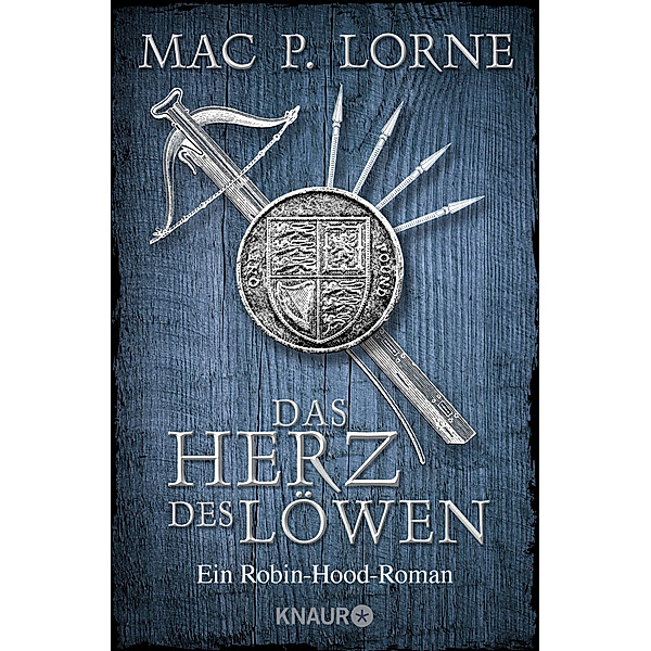 Das Herz des Löwen / Robin Hood Bd.2, Mac P. Lorne
