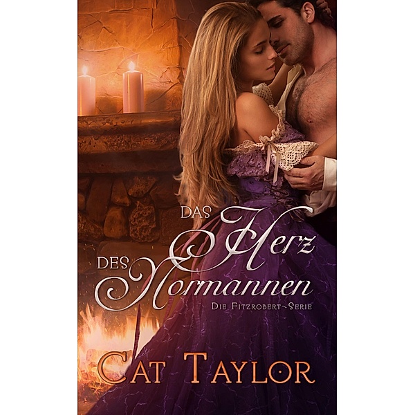 Das Herz des Normannen, Cat Taylor