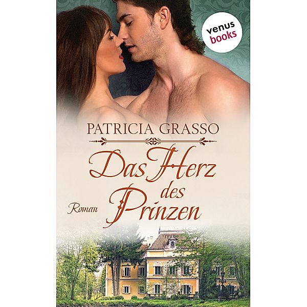 Das Herz des Prinzen, Patricia Grasso