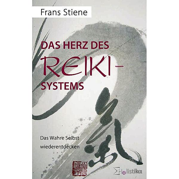 Das Herz des Reiki-Systems, Frans Stiene